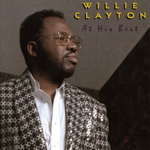 At His Best: Willie Clayton