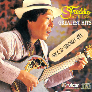 Freddie Aguilar - Greatest Hits