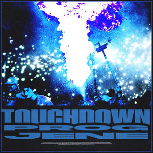 Touchdown (Explicit)