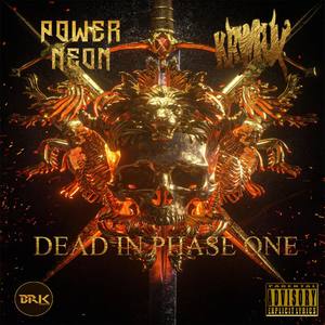 Dead In Phase One(with KRVMPUX) (Explicit)