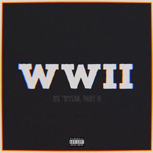 WWII (feat. Kendrick Hatake & Amir Omar) [Explicit]