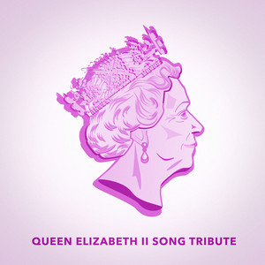 Queen Elizabeth II Song Tribute