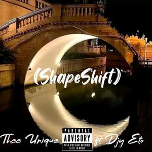 Shapeshift (feat. Djy Eto)
