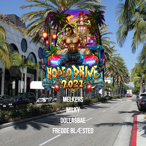 Rodeo Drive 2021 (Explicit)