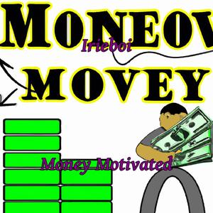 Money Motivated (Explicit)