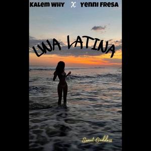 Una Latina (feat. Kalem Why)