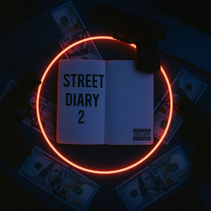 Street Diary 2 (Explicit)