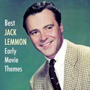 Best JACK LEMMON Early Movie Themes (Explicit)