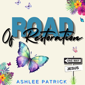 Road of Restoration