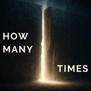How Many Times (Explicit)