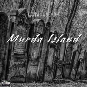 Murda Island (Explicit)