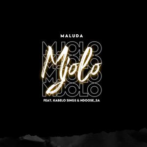 Mjolo(feat. Kabelo Sings & Ndoose_SA)