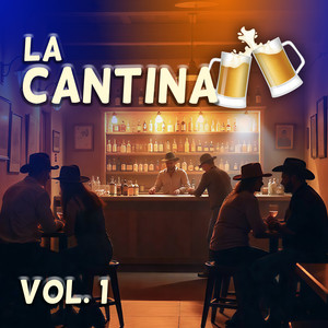 La Cantina (VOL 1)