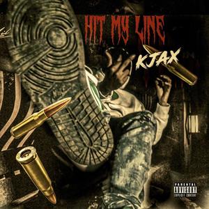 HIT MY LINE (Explicit)
