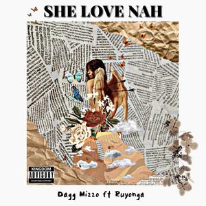 She Love Nah(feat. Ruyonga)