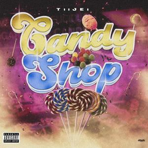 Candy Shop (Explicit)