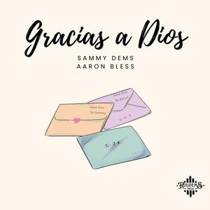 Gracias A Dios
