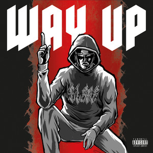 Way Up (Explicit)