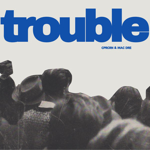 trouble (Sped Up|Explicit)