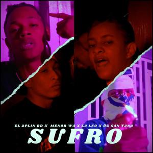 Sufro (feat. Menor Waa, El 2plin RD & La Leo Og)