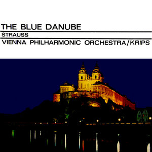 The Blue Danube Waltz (feat. The Vienna Philharmonic Orchestra)