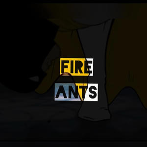 FIRE ANTS!! (feat. Kooli) (Explicit)