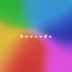 Hexcode (Remastered 2024)