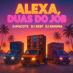 Alexa Duas do Job