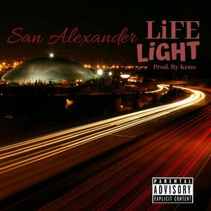 Life Light (Explicit)