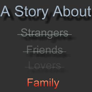 A Story About