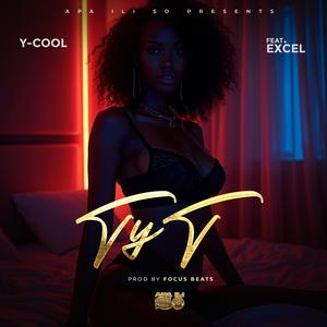 TYT (feat. Excel afrodada)