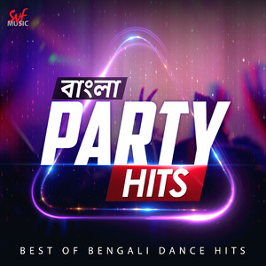 Bangla Party Hits