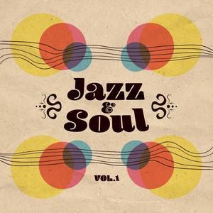 Jazz & Soul, Vol. 1 (Explicit)