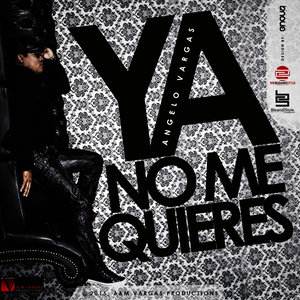 Ya No Me Quieres