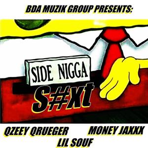 Side Nigga Shxt (feat. Lil Souf & Money Jaxxx) [Explicit]