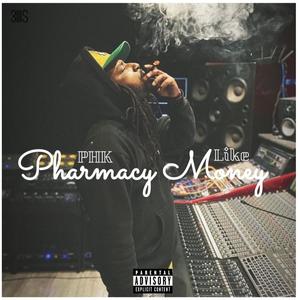 Pharmacy Money (Explicit)