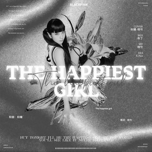 The Happiest Girl (中文填词)