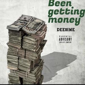 Been Getting Money (Explicit)