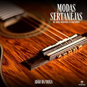 Modas Sertanejas de João Miranda & Parceiros