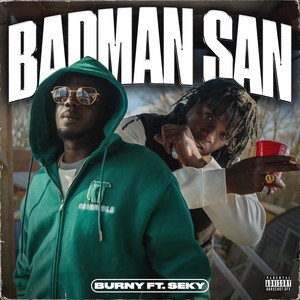 Badman San (feat. Seky)