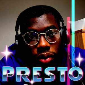 Presto (Explicit)