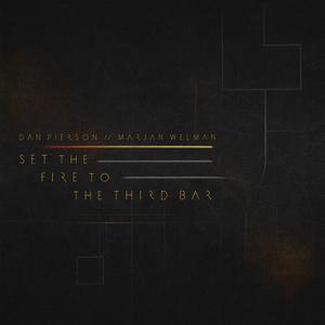 Set the Fire to the Third Bar (feat. Marjan Welman)