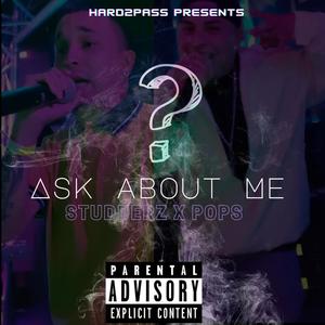 ASK ABOUT ME (Explicit)