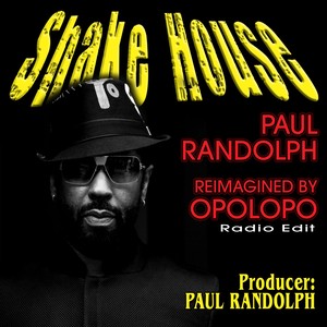 Shake House(Opolopo Reimagination) (Radio Edit)