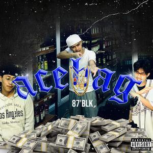 Acebag (feat. 87'Blk) [Explicit]