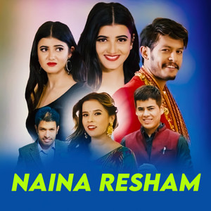 Naina Resham