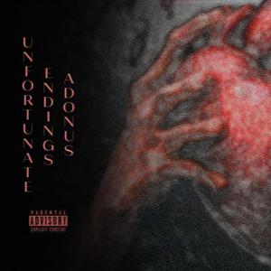 unfortunate endings (Explicit)