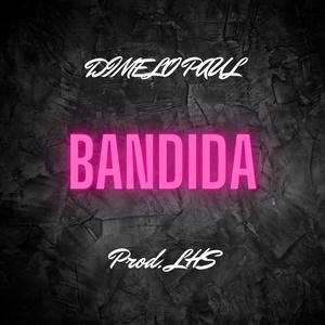 BANDIDA