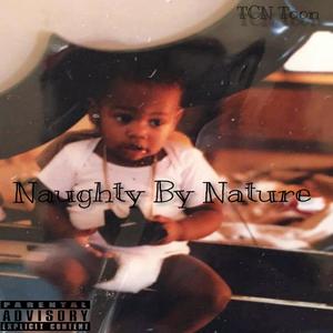 Naughty by Nature (Explicit)