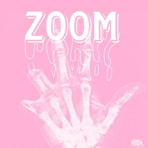 ZOOM (feat. King Jaden & 3xotic) (Explicit)
